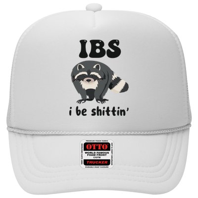 Ibs I Be Shittin Funny Joke Raccoon Trucker Hat