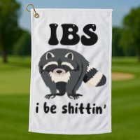 Ibs I Be Shittin Funny Joke Raccoon Golf Towel
