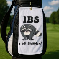 Ibs I Be Shittin Funny Joke Raccoon Golf Towel