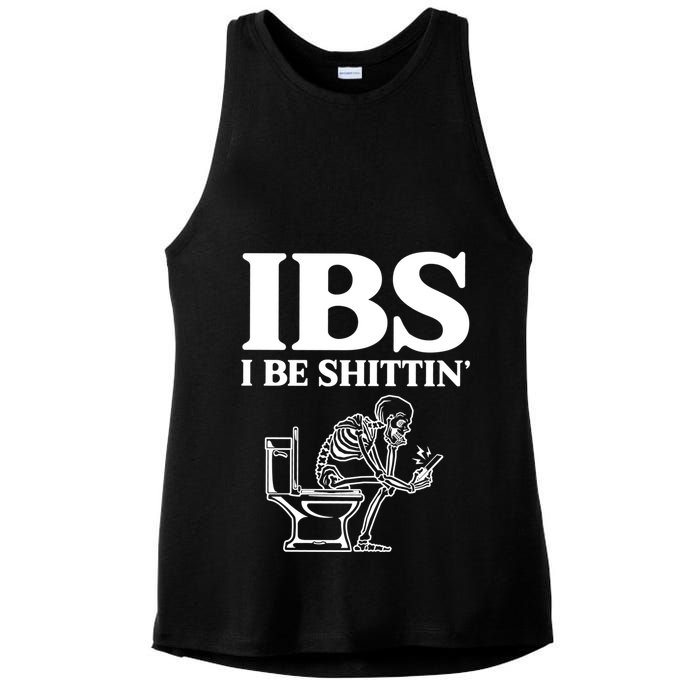 Ibs I Be Shittin Funny Skeleton Ladies PosiCharge Tri-Blend Wicking Tank