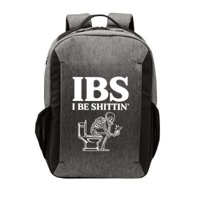 Ibs I Be Shittin Funny Skeleton Vector Backpack