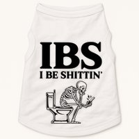Ibs I Be Shittin Funny Skeleton Doggie Tank