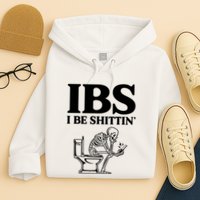 Ibs I Be Shittin Funny Skeleton Hoodie