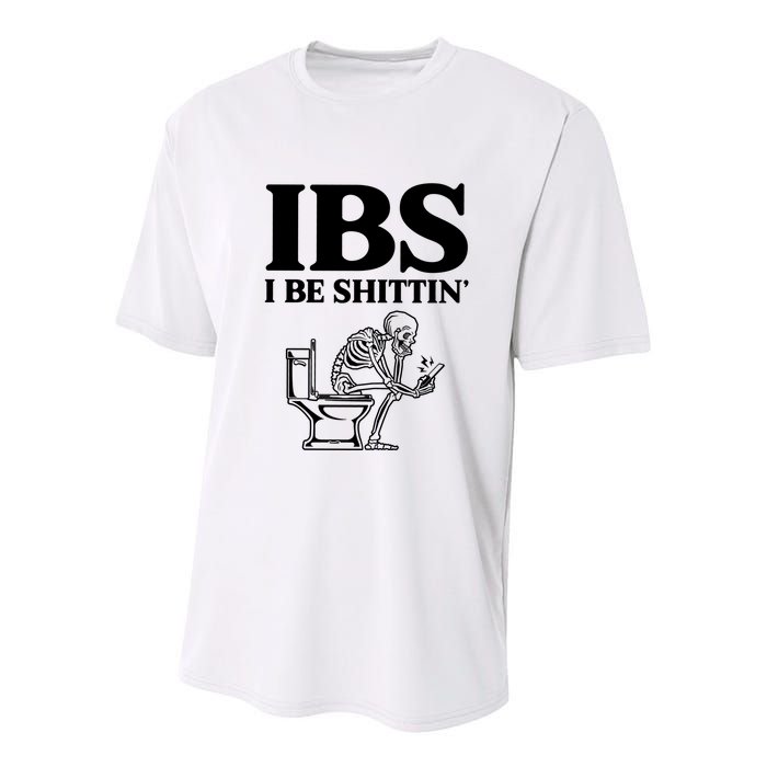 Ibs I Be Shittin Funny Skeleton Youth Performance Sprint T-Shirt