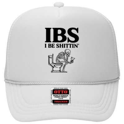 Ibs I Be Shittin Funny Skeleton Trucker Hat