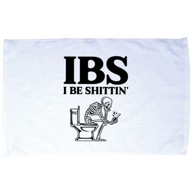 Ibs I Be Shittin Funny Skeleton Microfiber Hand Towel