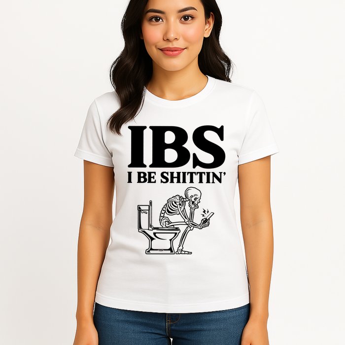 Ibs I Be Shittin Funny Skeleton Womens T-Shirt