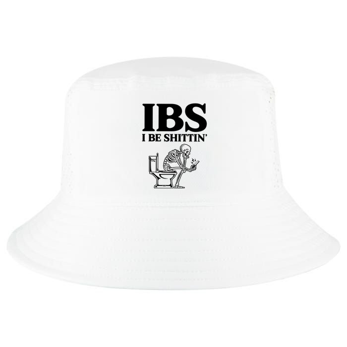 Ibs I Be Shittin Funny Skeleton Cool Comfort Performance Bucket Hat