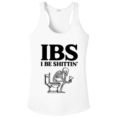 Ibs I Be Shittin Funny Skeleton Ladies PosiCharge Competitor Racerback Tank