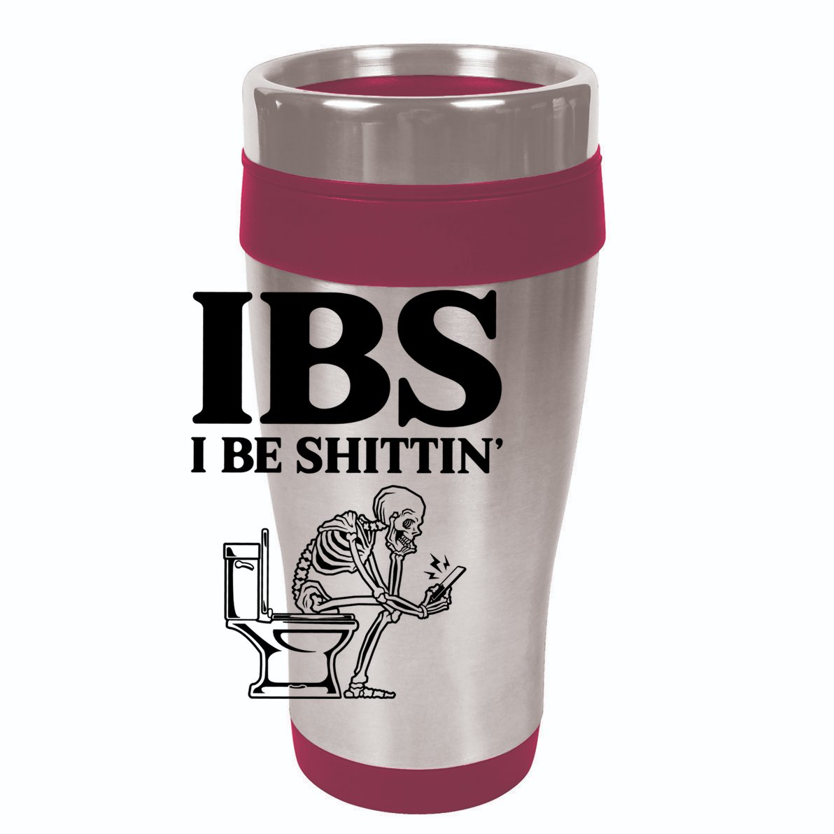 Ibs I Be Shittin Funny Skeleton 12oz Stainless Steel Coffee Mug