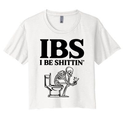 Ibs I Be Shittin Funny Skeleton Women's Crop Top Tee