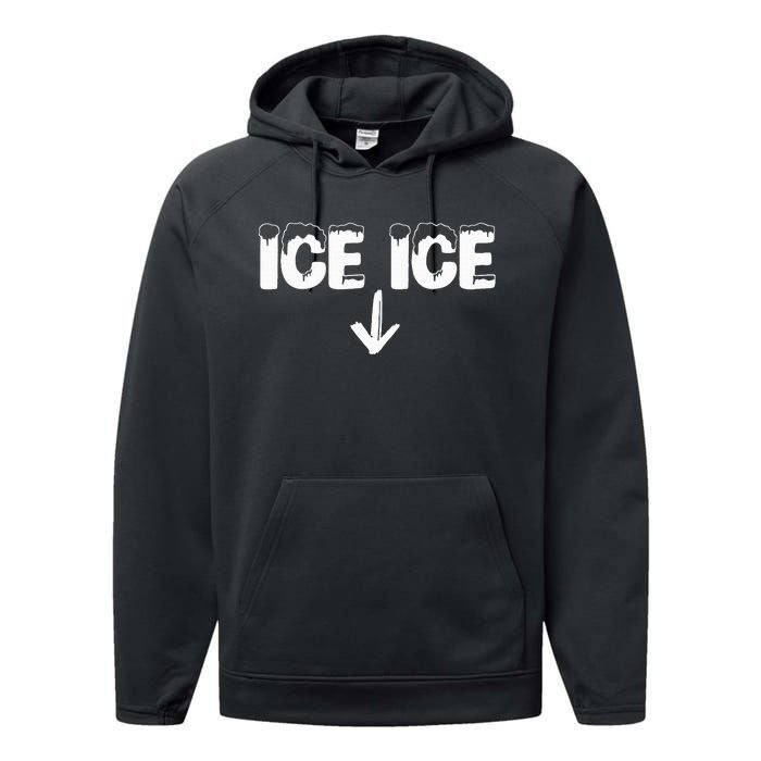 Ice Ice Baby Pregnant New Baby Announcement Performance Fleece Hoodie