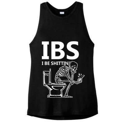Ibs I Be Shittin Irritable Bowel Syndrome Funny Ladies PosiCharge Tri-Blend Wicking Tank