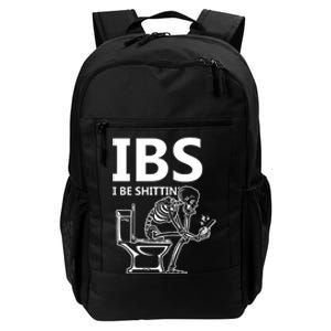 Ibs I Be Shittin Irritable Bowel Syndrome Funny Daily Commute Backpack