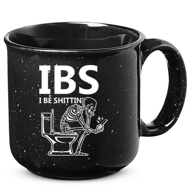 Ibs I Be Shittin Irritable Bowel Syndrome Funny 15oz Campfire Ceramic Mug
