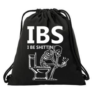 Ibs I Be Shittin Irritable Bowel Syndrome Funny Drawstring Bag