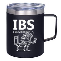 Ibs I Be Shittin Irritable Bowel Syndrome Funny 12oz Stainless Steel Coffee Mug