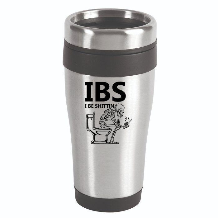 Ibs I Be Shittin Irritable Bowel Syndrome Funny 16oz Travel Tumbler
