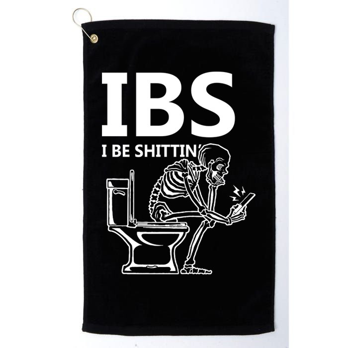Ibs I Be Shittin Irritable Bowel Syndrome Funny Golf Towel
