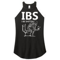 Ibs I Be Shittin Irritable Bowel Syndrome Funny Women’s Perfect Tri Rocker Tank