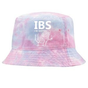 Ibs I Be Shittin Irritable Bowel Syndrome Funny Tie-Dyed Bucket Hat