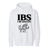 Ibs I Be Shittin Funny Skeleton Garment-Dyed Fleece Hoodie