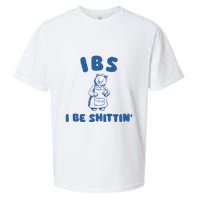 Ibs I Be Shittin Sueded Cloud Jersey T-Shirt