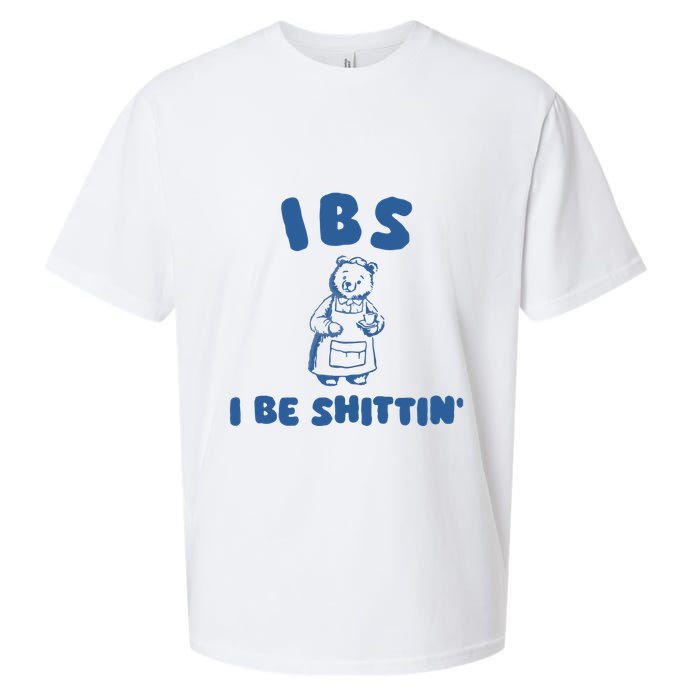 Ibs I Be Shittin Sueded Cloud Jersey T-Shirt