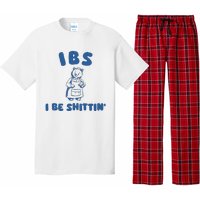 Ibs I Be Shittin Pajama Set