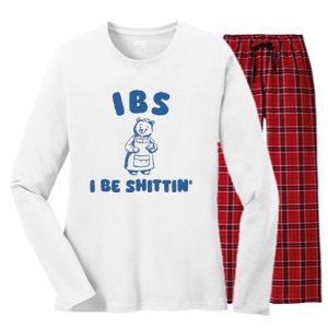 Ibs I Be Shittin Women's Long Sleeve Flannel Pajama Set 