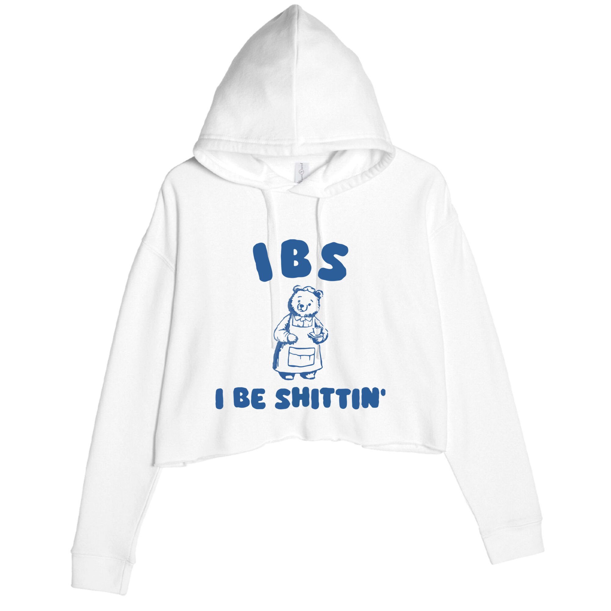 Ibs I Be Shittin Crop Fleece Hoodie