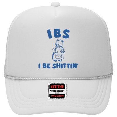 Ibs I Be Shittin Trucker Hat