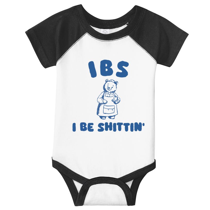 Ibs I Be Shittin Infant Baby Jersey Bodysuit