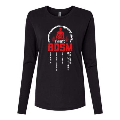 Im Into BDSM Bench Deadlift Squat Military Press Workout Womens Cotton Relaxed Long Sleeve T-Shirt