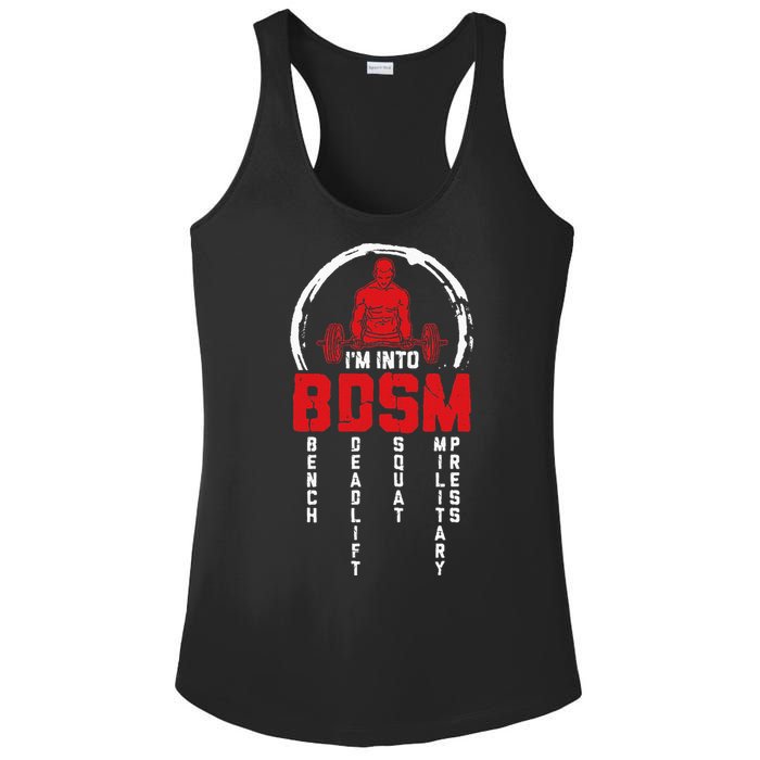 Im Into BDSM Bench Deadlift Squat Military Press Workout Ladies PosiCharge Competitor Racerback Tank