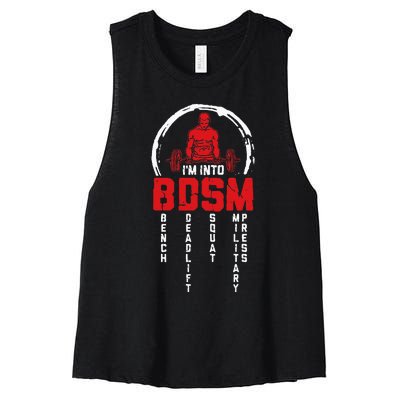 Im Into BDSM Bench Deadlift Squat Military Press Workout Women's Racerback Cropped Tank