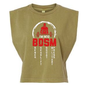 Im Into BDSM Bench Deadlift Squat Military Press Workout Garment-Dyed Women's Muscle Tee