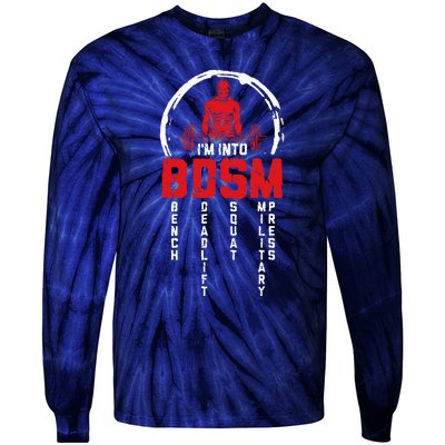 Im Into BDSM Bench Deadlift SquatMilitary Press Workout Tie-Dye Long Sleeve Shirt