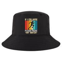If I Collapse Please Pause My Watch Running Marathon Runner Cool Comfort Performance Bucket Hat