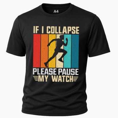 If I Collapse Please Pause My Watch Running Marathon Runner Performance Shirt