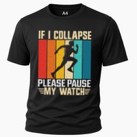 If I Collapse Please Pause My Watch Running Marathon Runner Performance Shirt