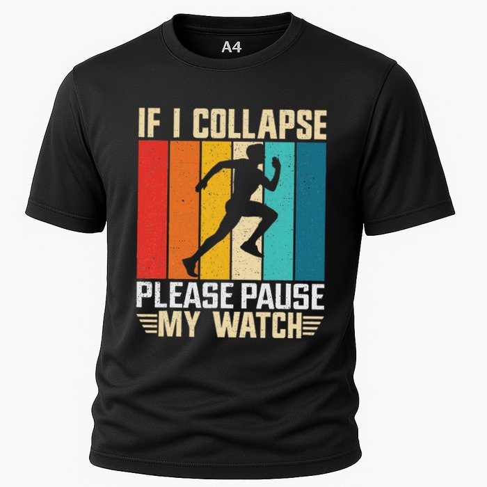 If I Collapse Please Pause My Watch Running Marathon Runner Performance Shirt