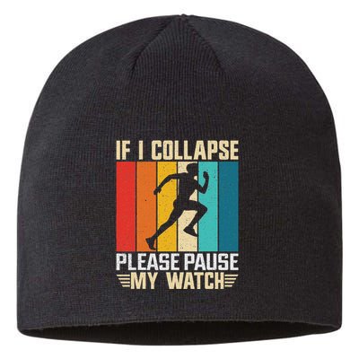 If I Collapse Please Pause My Watch Running Marathon Runner Sustainable Beanie