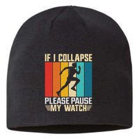 If I Collapse Please Pause My Watch Running Marathon Runner Sustainable Beanie