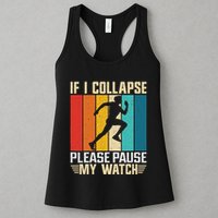 If I Collapse Please Pause My Watch Running Marathon Runner Womens Tank Top