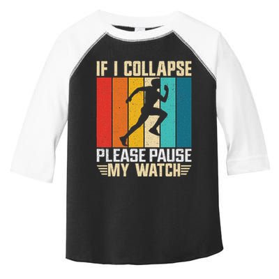 If I Collapse Please Pause My Watch Running Marathon Runner Toddler Fine Jersey T-Shirt