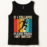 If I Collapse Please Pause My Watch Running Marathon Runner Tank Top