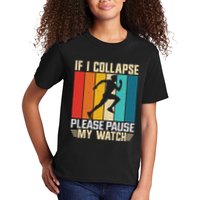 If I Collapse Please Pause My Watch Running Marathon Runner Kids T-Shirt