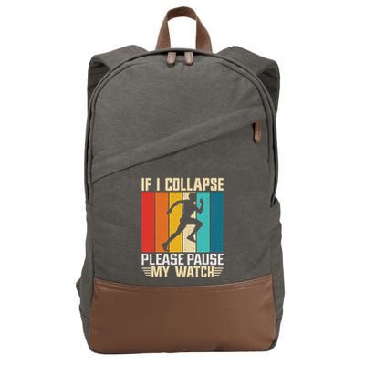 If I Collapse Please Pause My Watch Running Marathon Runner Cotton Canvas Backpack