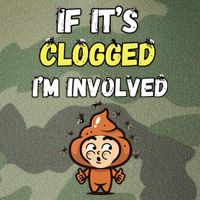 If Its Clogged Im Involved Funny Embarrassing Legacy Tie Dye Trucker Hat